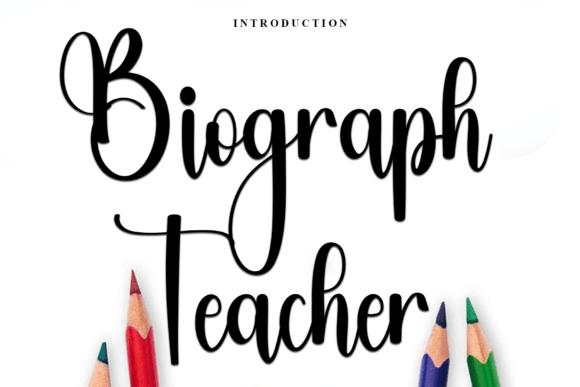 Biograph Teacher Font: The Secret Weapon for Campaign Clarity