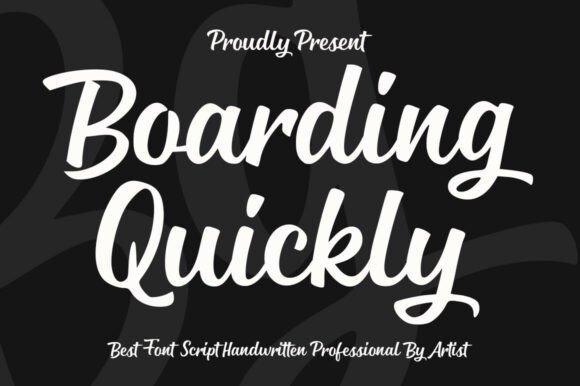 Boarding Quickly Font