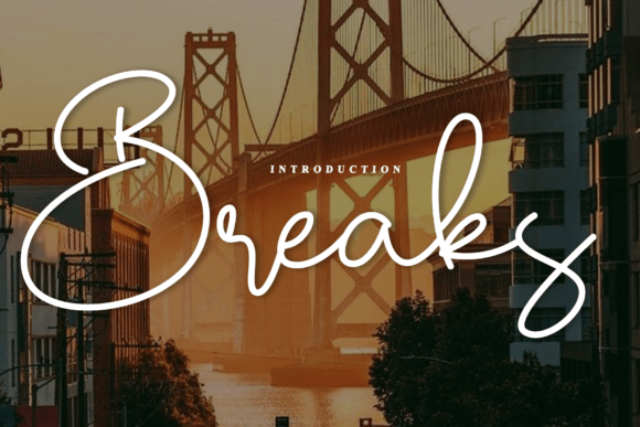 Breaks Font Review: A Timeless Script for Branding