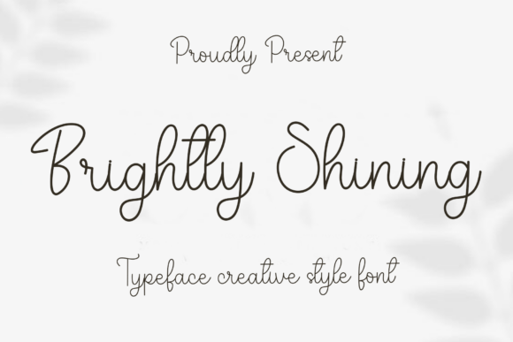 Brightly Shining Font