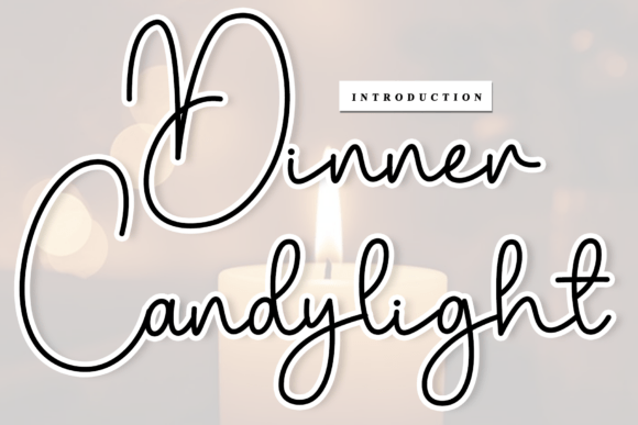 Dinner Candylight: A Timeless Script Font for Branding