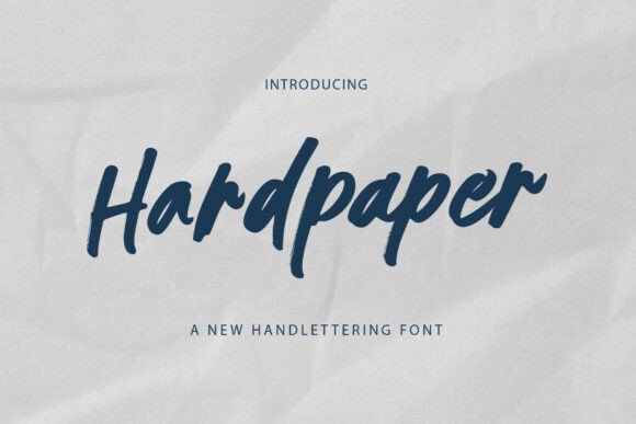 Hardpaper Font: The Brush-Style Typeface for Bold Marketing