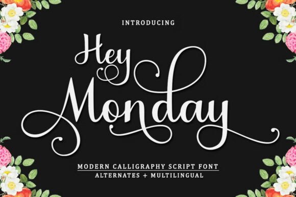 Hey Monday Font