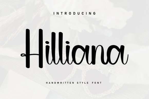 Hilliana Font for Web Design