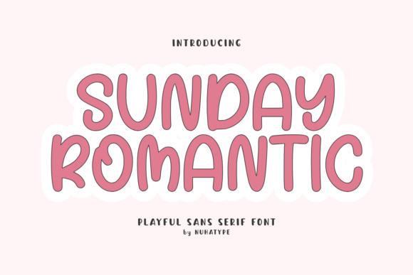 Sunday Romantic Font Review
